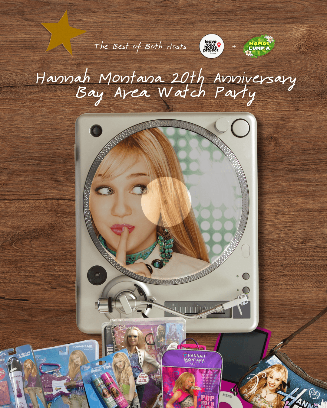 Hannah Montana 20th Anniversary Bay Area Watch Party